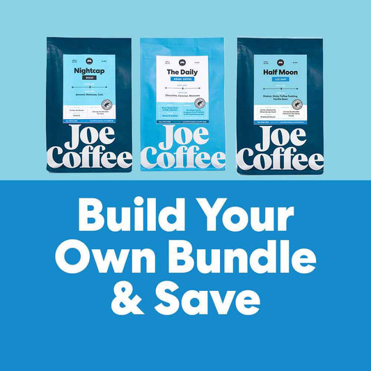 Create Your Own Coffee Bundle - Joe Coffee Company